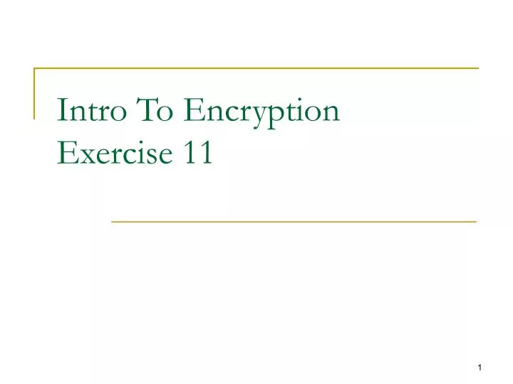 intro to encryption exercise 11