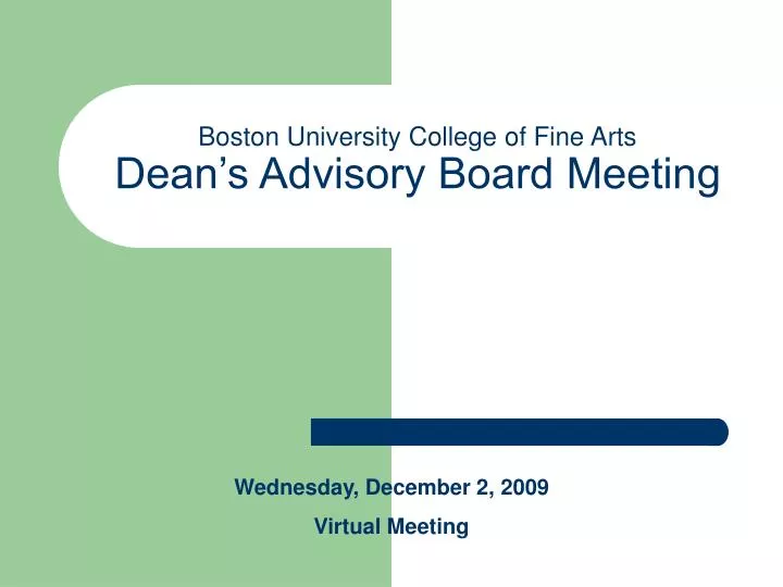 boston university college of fine arts dean s advisory board meeting
