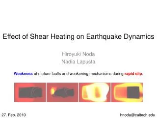 Effect of Shear Heating on Earthquake Dynamics