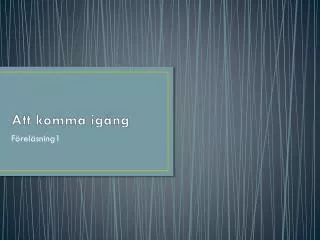 a tt komma ig ng