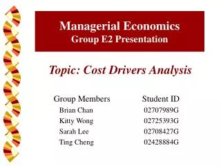 Managerial Economics Group E2 Presentation