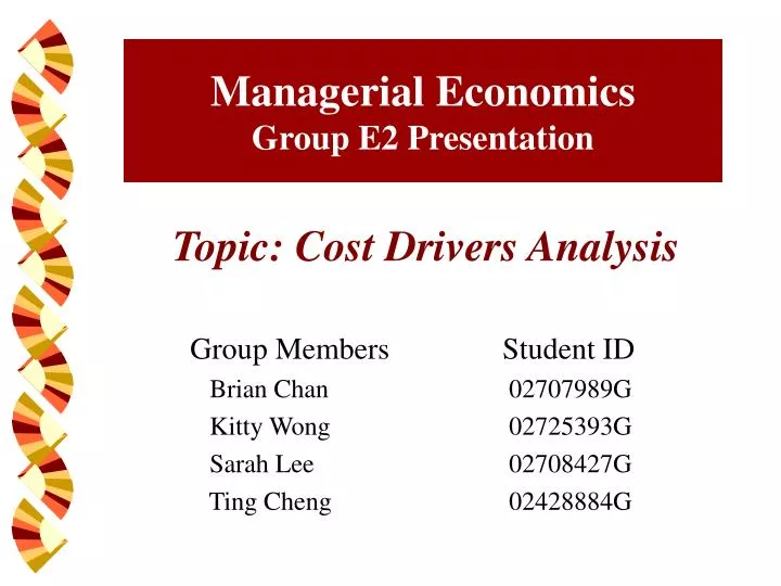 managerial economics group e2 presentation