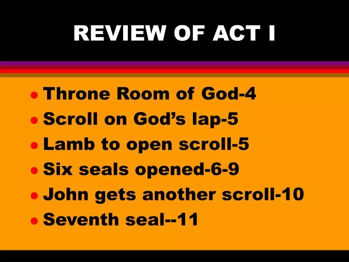review of act i
