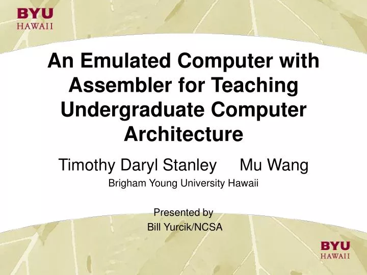 an emulated computer with assembler for teaching undergraduate computer architecture