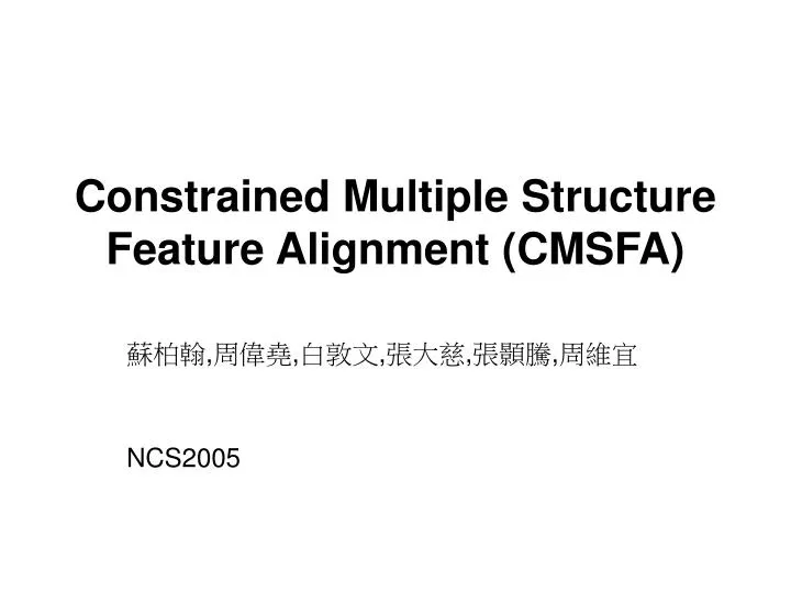 constrained multiple structure feature alignment cmsfa
