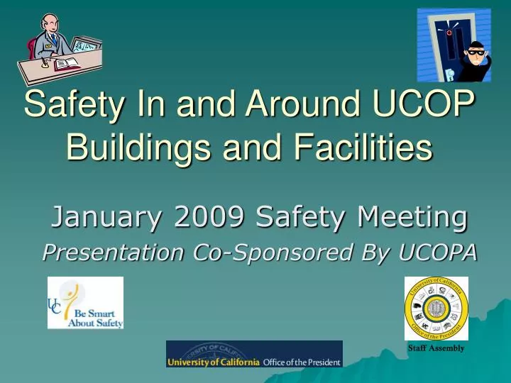 safety in and around ucop buildings and facilities
