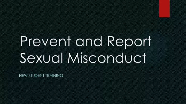 prevent and report sexual misconduct