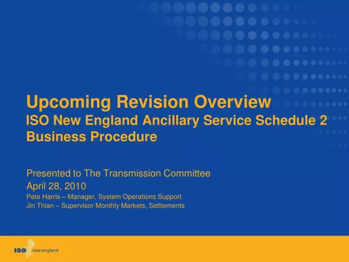 upcoming revision overview iso new england ancillary service schedule 2 business procedure