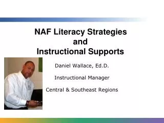 NAF Literacy Strategies and Instructional Supports