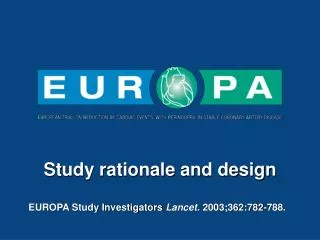 Study rationale and design