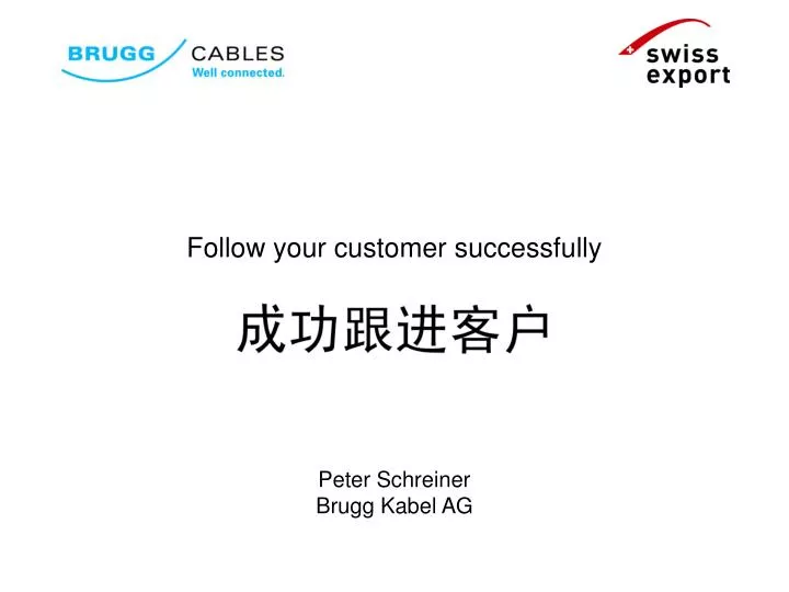 follow your customer successfully