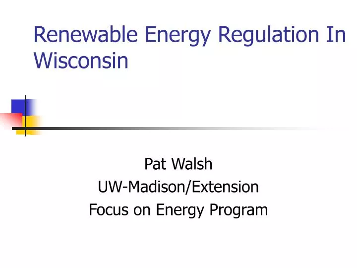 renewable energy regulation in wisconsin