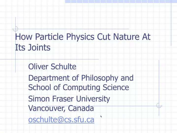 how particle physics cut nature at its joints