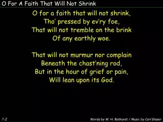 O For A Faith That Will Not Shrink