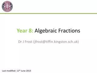 Year 8: Algebraic Fractions
