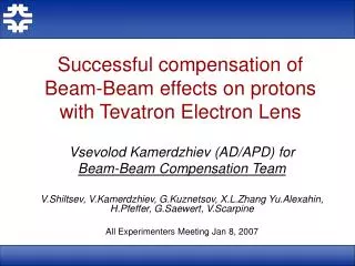 Successful compensation of Beam-Beam effects on protons with Tevatron Electron Lens