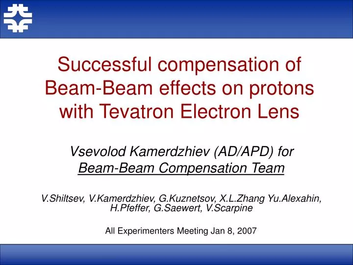 successful compensation of beam beam effects on protons with tevatron electron lens