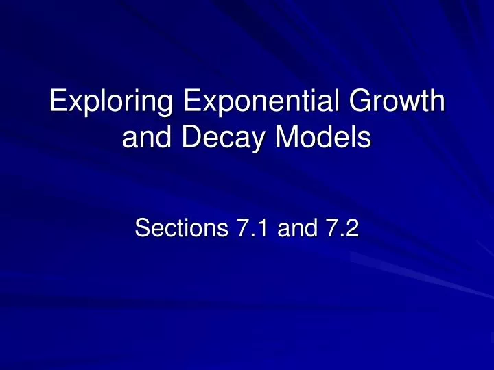 exploring exponential growth and decay models