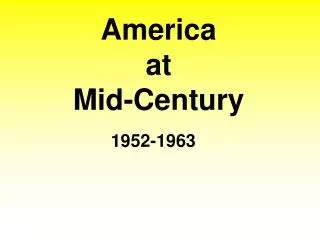 America at Mid-Century