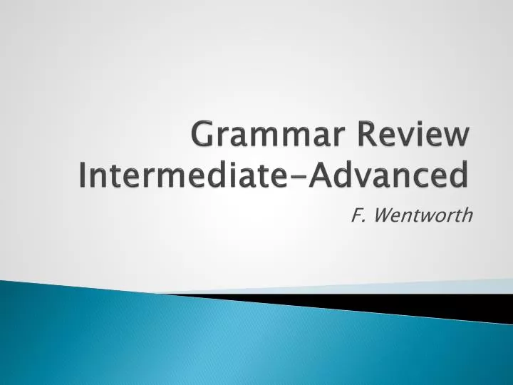grammar review intermediate advanced