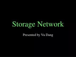 Storage Network