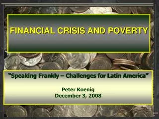 FINANCIAL CRISIS AND POVERTY