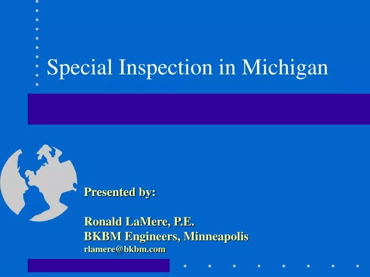 special inspection in michigan