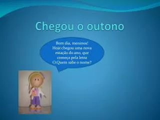 chegou o outono