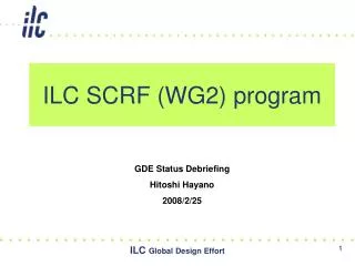 ILC SCRF (WG2) program