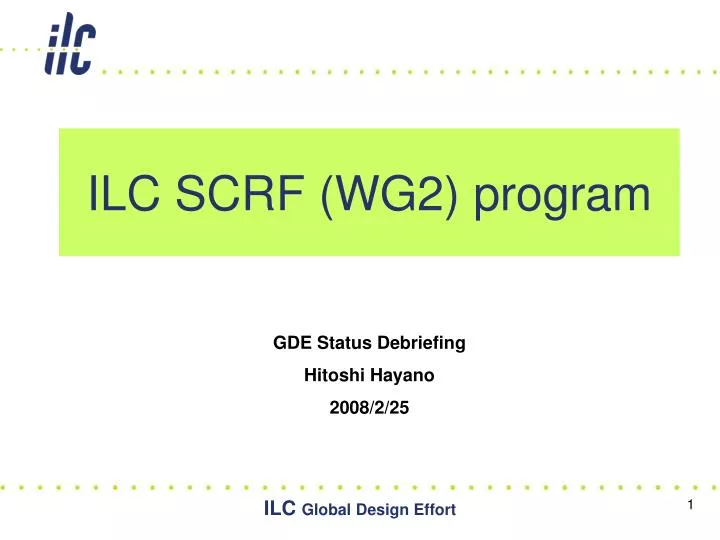 ilc scrf wg2 program