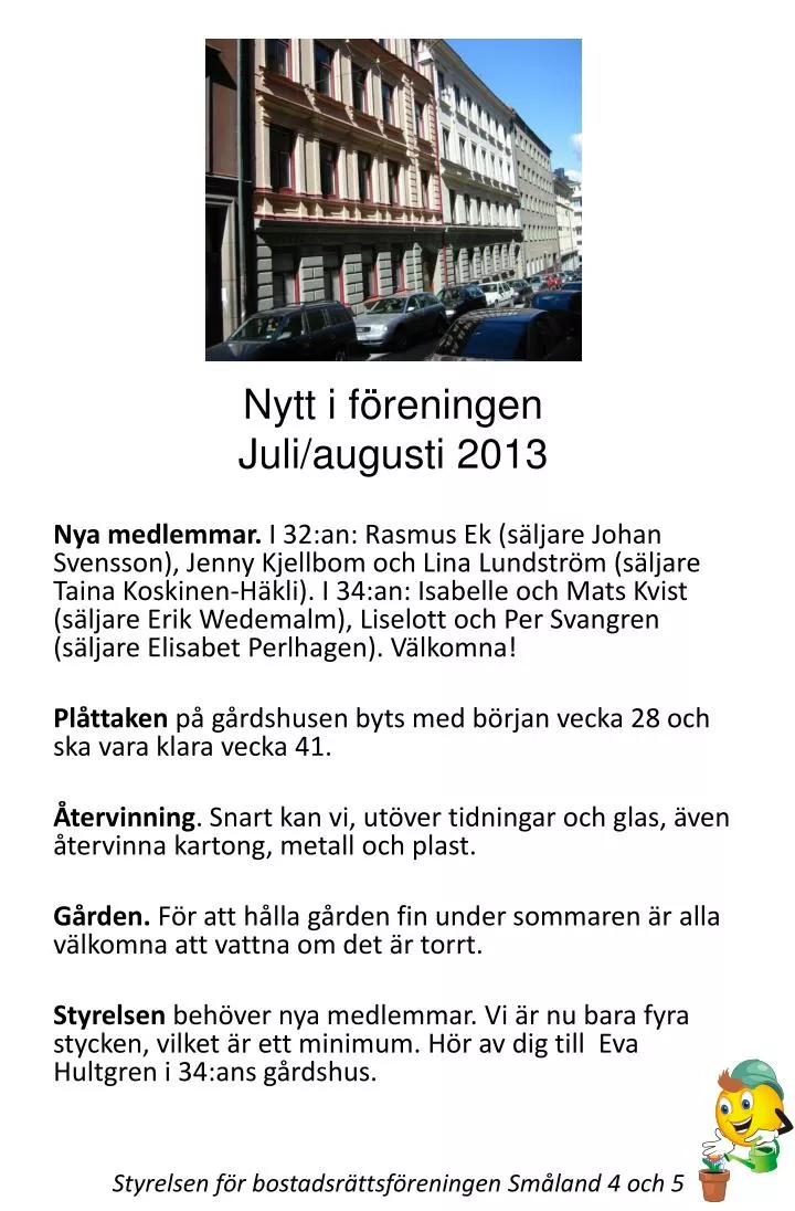 nytt i f reningen juli augusti 2013