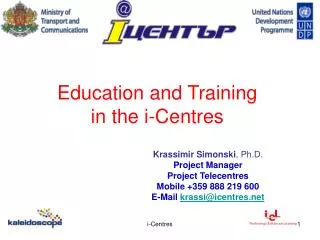Education and Training in the i-Centres