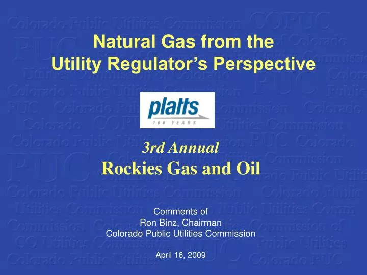 natural gas from the utility regulator s perspective