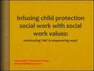 Infusing child protection social work with social work values :