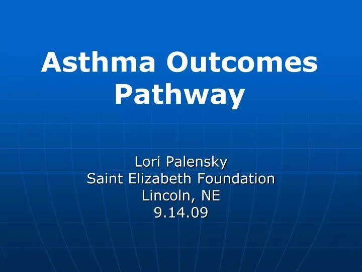 asthma outcomes pathway