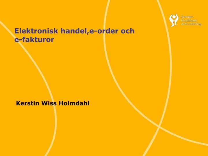 elektronisk handel e order och e fakturor