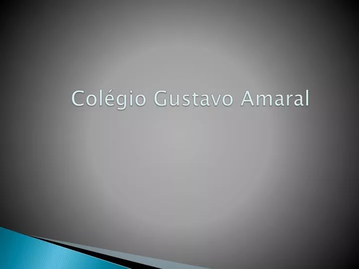 col gio g ustavo amaral