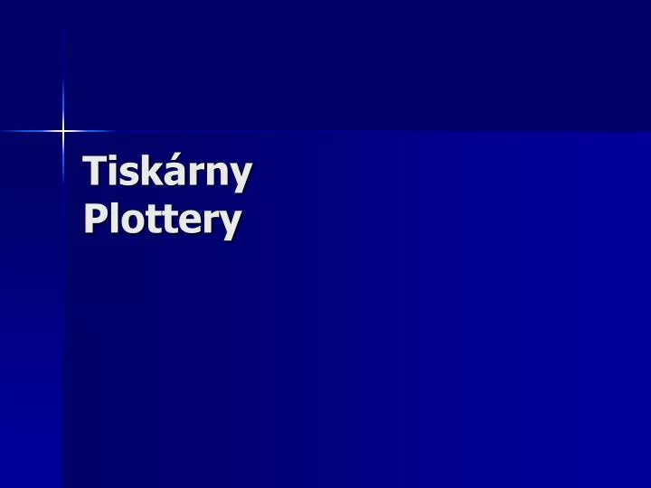 tisk rny plottery