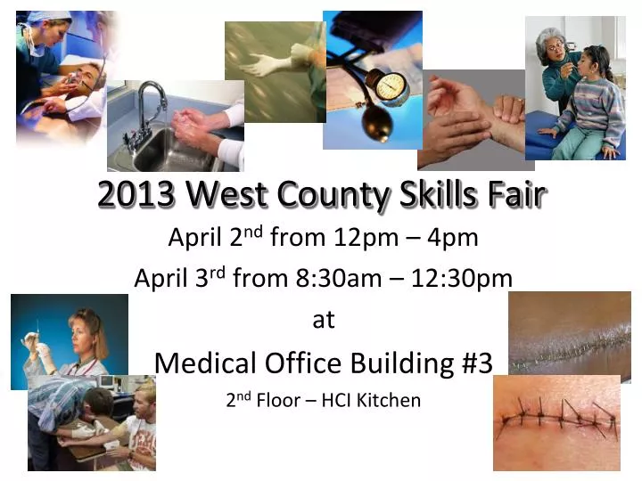2013 west county skills fair