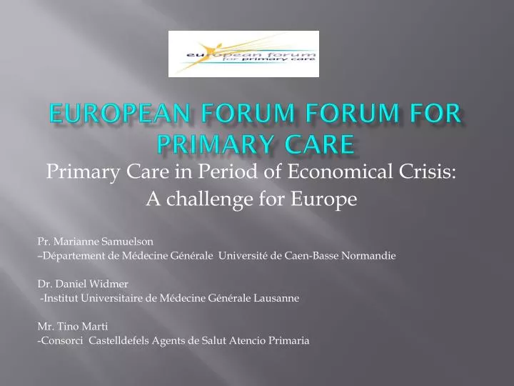european forum forum for primary care
