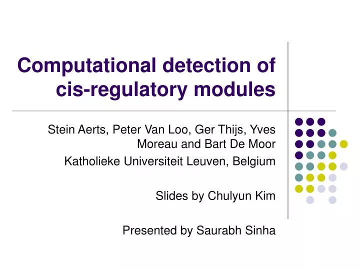 computational detection of cis regulatory modules