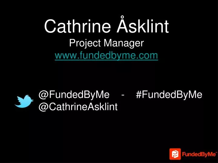 cathrine sklint project manager www fundedbyme com