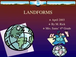 LANDFORMS