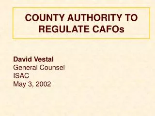 COUNTY AUTHORITY TO REGULATE CAFOs