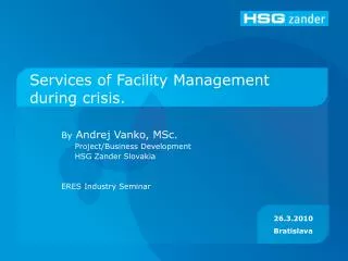 Services of Facility Management during crisis.
