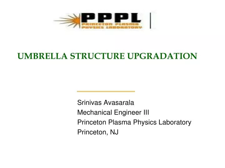 umbrella structure upgradation