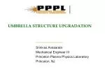 UMBRELLA STRUCTURE UPGRADATION - slide 1