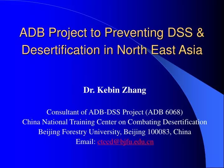 adb project to preventing dss desertification in north east asia