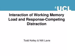 Interaction of Working Memory Load and Response-Competing Distraction