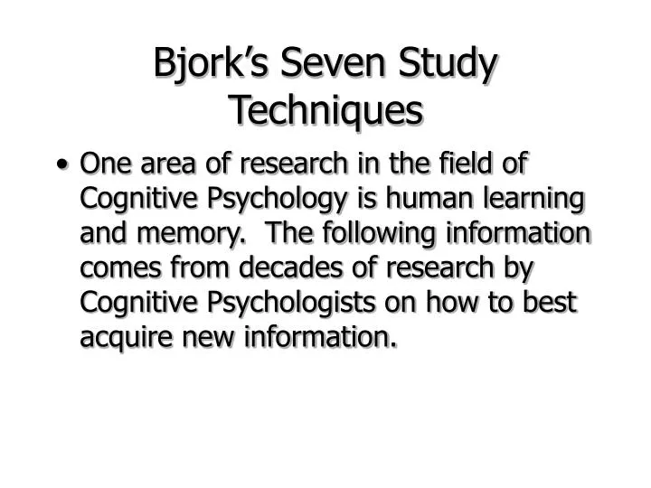 bjork s seven study techniques